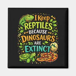 Reptiles Rule Magnet