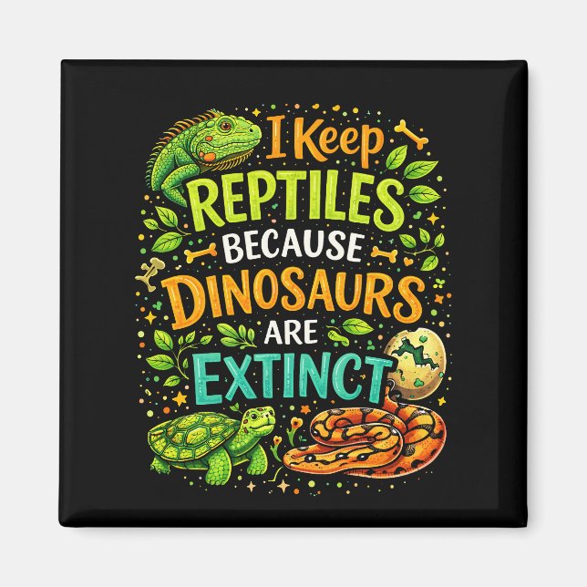 Reptiles Rule Magnet (Vorne)