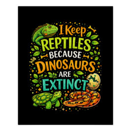 Reptiles Rule Poster