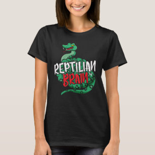 Reptilian-Gehirn-T-Shirt T-Shirt