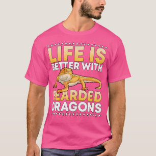 Reptilien Zitat Leben ist besser mit bärtigen Drac T-Shirt
