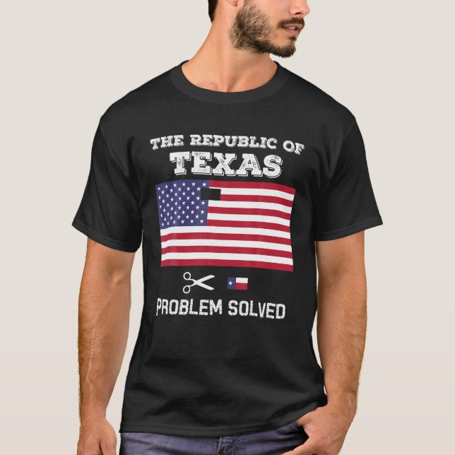 Republik Texas Thirt Problem gelöst T-Shirt (Vorderseite)