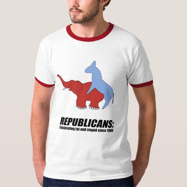 Republikaner - Feiern fett und dumm T-Shirt (Vorderseite)