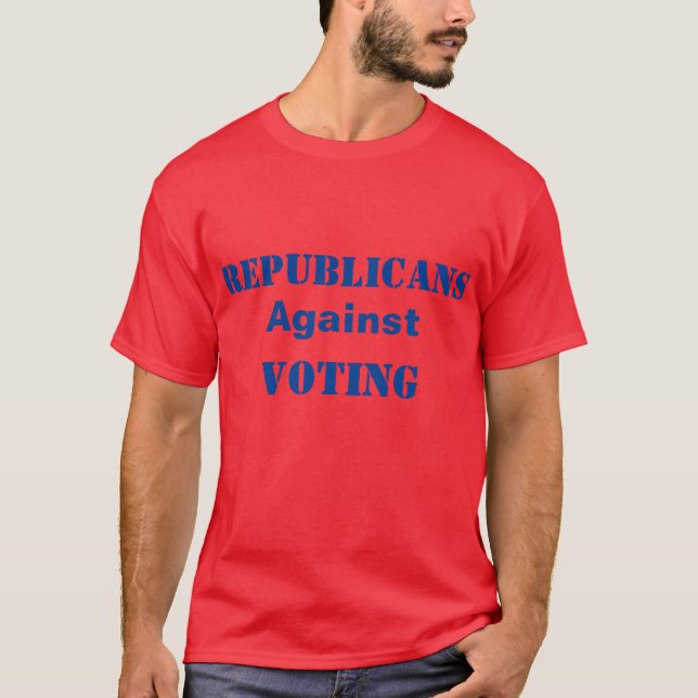 Republikaner gegen die Wahl T-Shirt (Vorderseite)