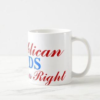Republikaner, haben immer, VÄTER Recht Kaffeetasse