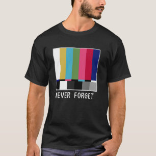 ReRo Fernseher ohne Programmbildschirm-Farbe nie T-Shirt