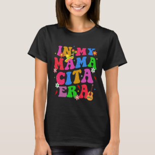 Rero Groovy Cinco de Mayo in meinem Mamacita-Schus T-Shirt