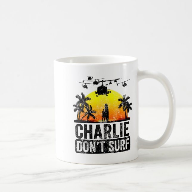 Rertro Vintage Charlie Dont Surf  Kaffeetasse (Rechts)
