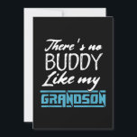 Res No Buddy like my Grandson Funny Matching Gesch Einladung<br><div class="desc">Res No Buddy like my Grandson Funny Matching Geschenk</div>