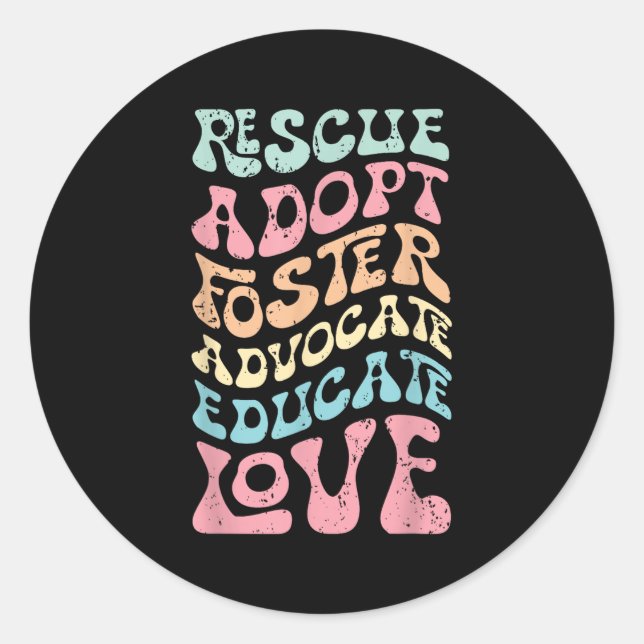 Rescue Adopt Foster Advocate Educate Love Cat Mom, Runder Aufkleber (Vorderseite)