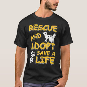 Rescue & Adoptier Rett eines Phantastischen Beglei T-Shirt