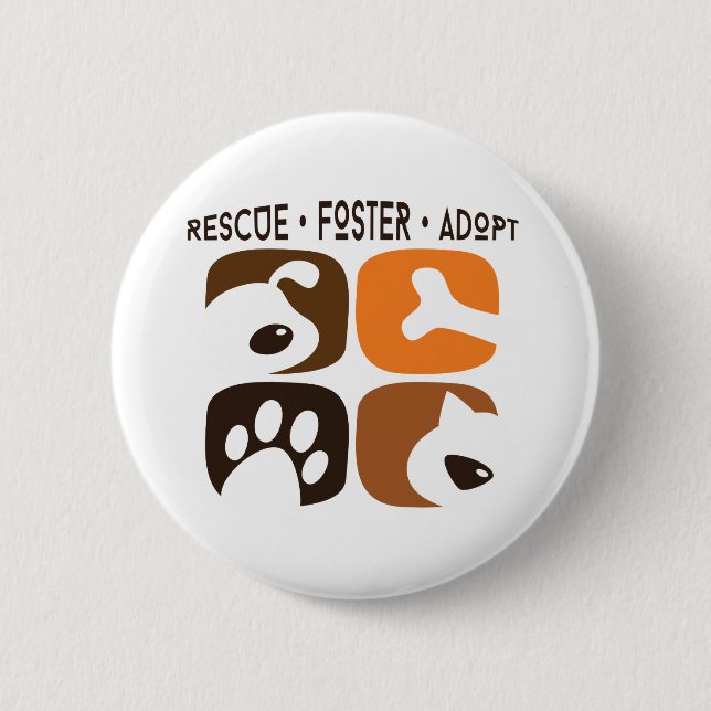 Rescue Foster Adoptier Dog Cat Button (Vorderseite)