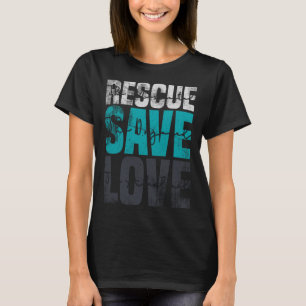 Rescue Gerettet Liebe Tierrettungshunde T-Shirt