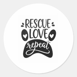 Rescue Love Repeat Dog Paw Tee Runder Aufkleber