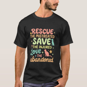 Rescue Save Love - Süße Tierrettung Hund Katze Lie T-Shirt