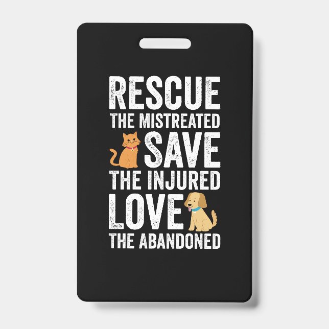 Rescue The Mistreated Save The Injured Love The Ab Ausweis (Vorderseite)