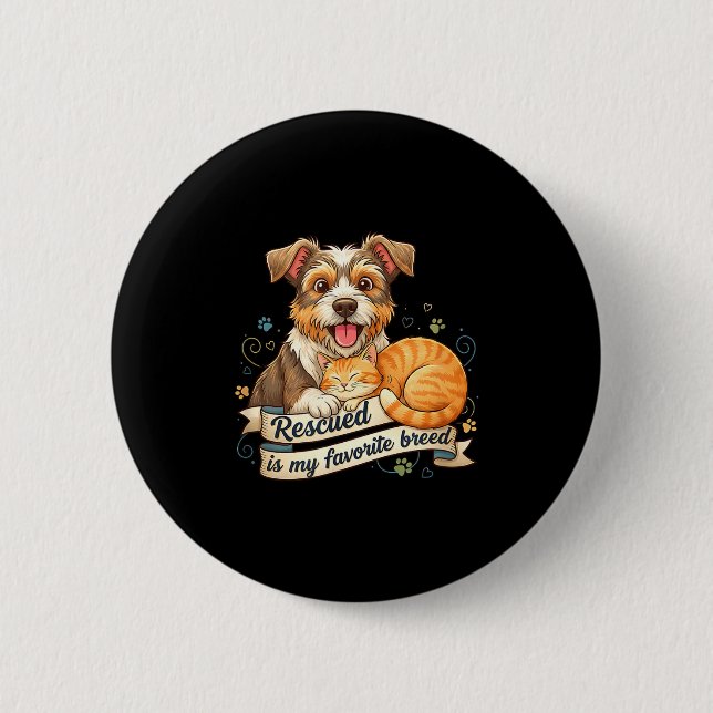 Rescued Is My Favorite Breed Dog Cat Pet Adoption  Button (Vorderseite)