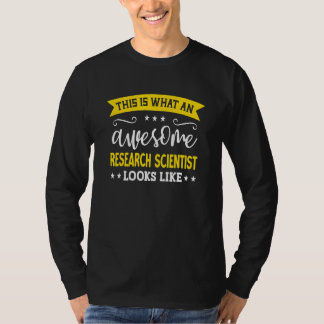 Research Scientist Job Title Employee Research Sci T-Shirt