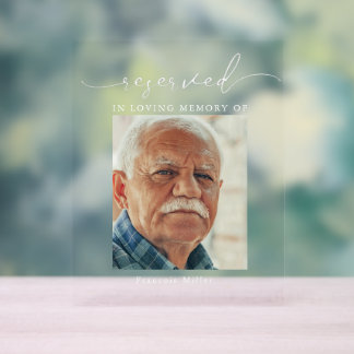 Reserved Memorial Sign In love memoru wedding deco Acrylschild