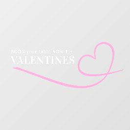 Reservieren Sie Ihre Tischvalentinen mit eigenem T Fensteraufkleber