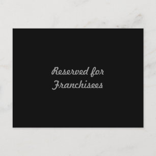 Reserviert für Franchisen Postkarte