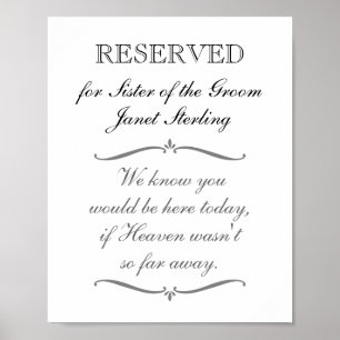 Reservierter Sitz Schwester des Bräutigams Gedenkh Poster