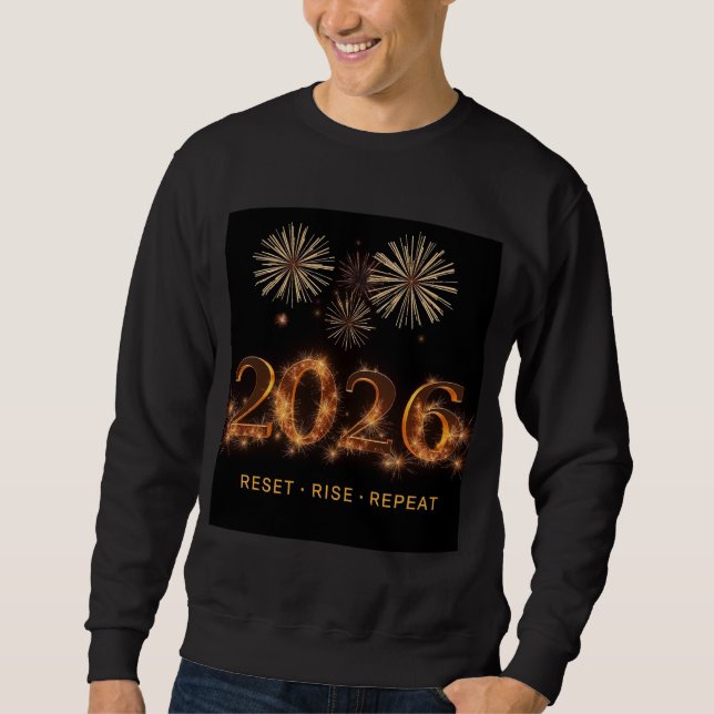 Reset Rise Repeat Motivation New Year Design Sweatshirt (Vorderseite)