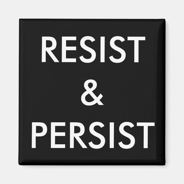 Residenz & Persist, weiße Buchstaben auf schwarzem Magnet (Vorne)