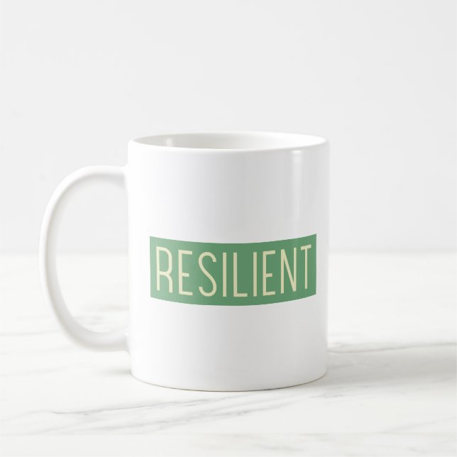 RESILIENT Classic Mug – Strength in Every Sip Kaffeetasse (Links)
