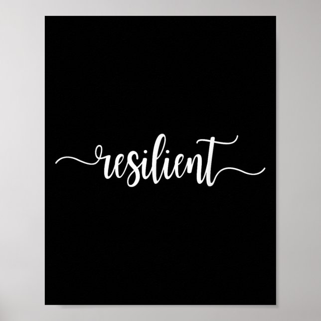 Resilient Mental Strength Self-esteem Motivation R Poster (Vorne)