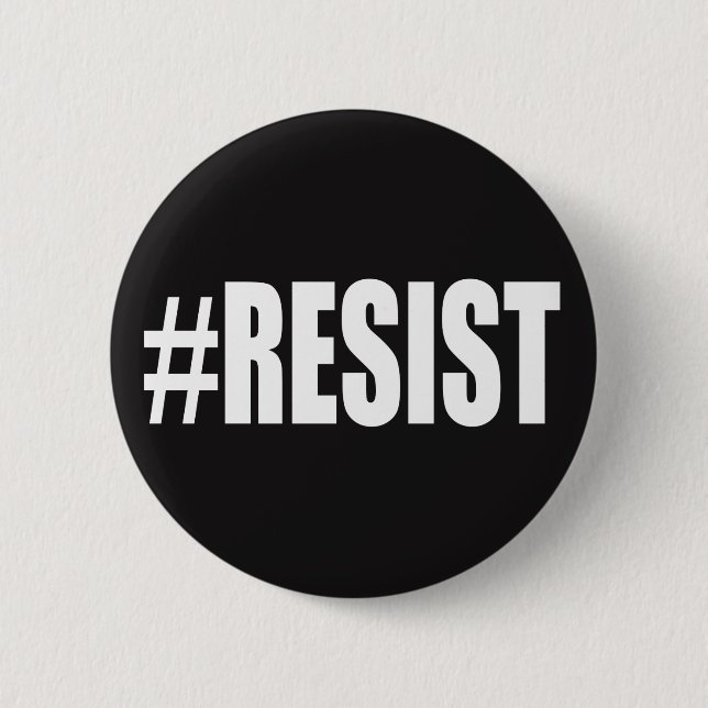 #RESIST BUTTON (Vorderseite)