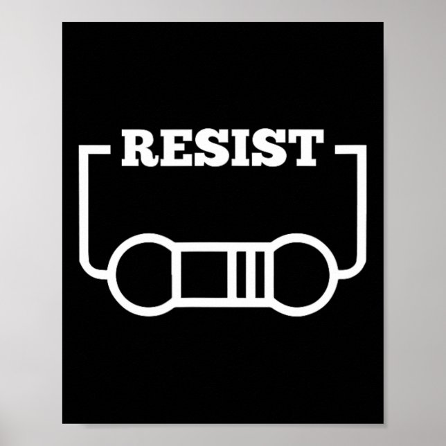 Resist Electricity Funny Physics Shirt Math Jokes Poster (Vorne)