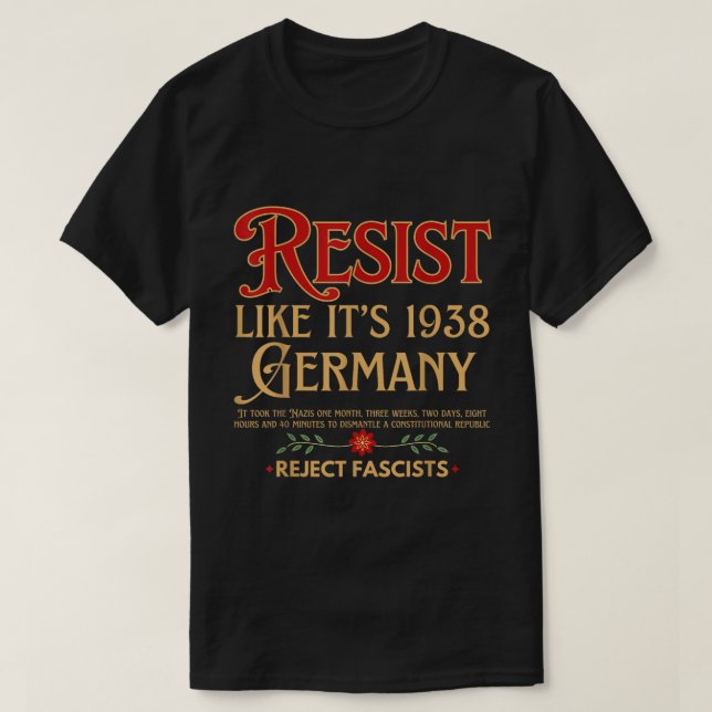 Resist Fascism Like It’s 1938 Warning Tee (Design vorne)
