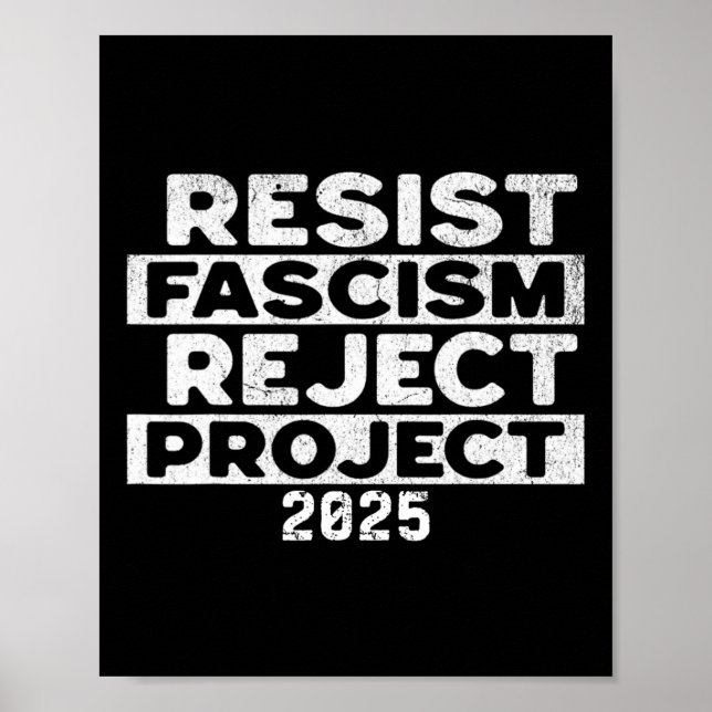 Resist Fascism Reject Project 2025  Poster (Vorne)