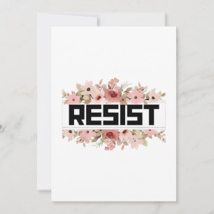 RESIST Floral Anti Trump politischer Protest Feiertagskarte