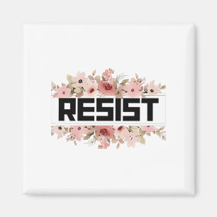 RESIST Floral Anti Trump politischer Protest Magnet