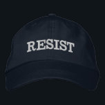 Resist Hat Bestickte Baseballkappe<br><div class="desc">Lass der Welt,  dass du nie aufhören wirst für das Richtige zu kämpfen.</div>