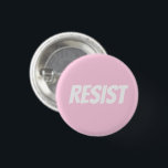 "Resist" light pink white Button<br><div class="desc">"Resist" light pink white button,  pin</div>