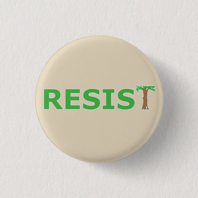 RESIST - ÖKO BUTTON (Vorderseite)