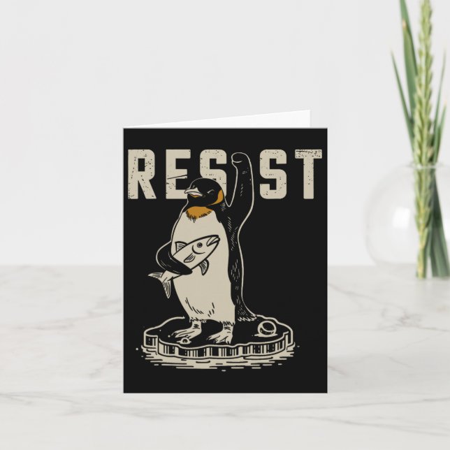 Resist Penguin Activism - Funny Resist Penguin Act Karte (Vorderseite)