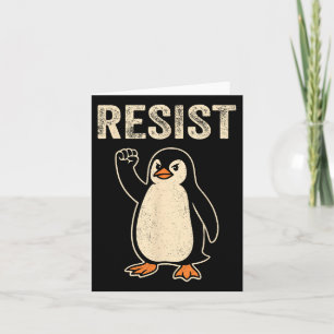 Resist Penguin Aktivismus Politische Satire Pingui Karte