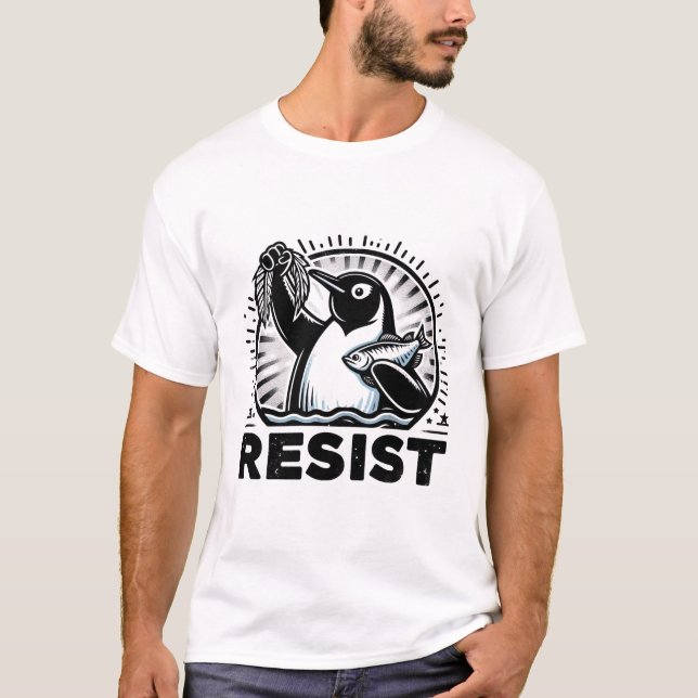 Resist Penguin Art - Funny Protest Tier T-Shirt (Vorderseite)