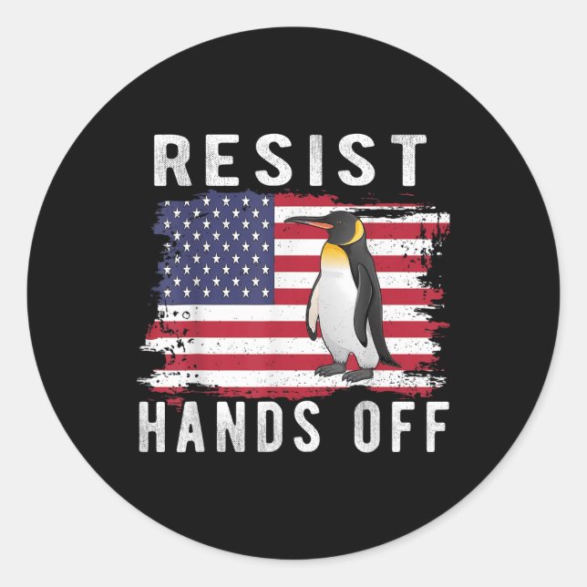 Resist Penguin Hands Off Funny Us Flag Runder Aufkleber (Vorderseite)