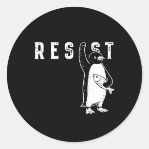 Resist Penguin Shirt Resist Penguin Aktivismus Fun Runder Aufkleber