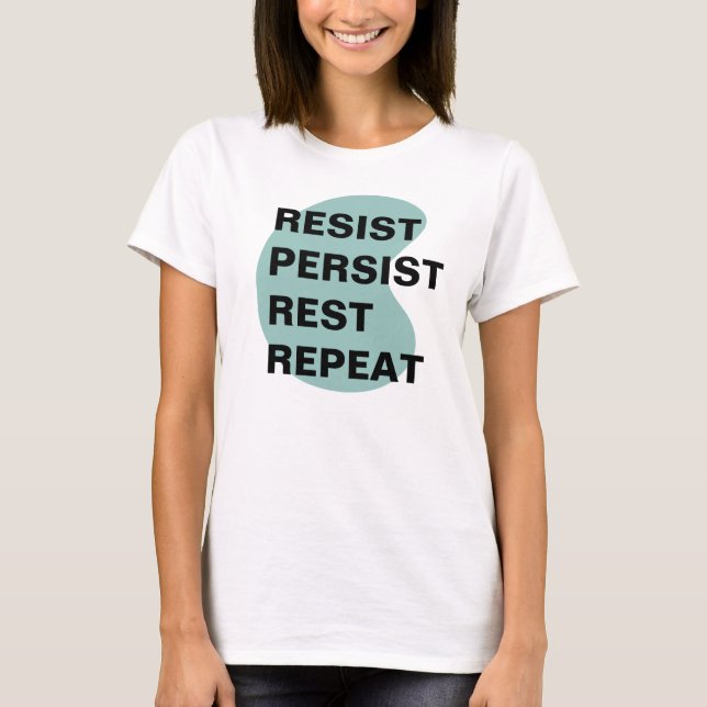 Resist Persist Antifaschist T-Shirt (Vorderseite)