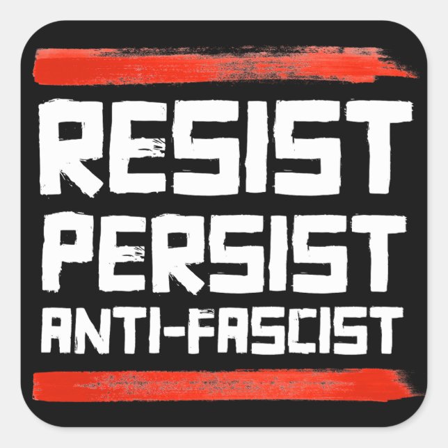 RESIST PERSIST ANTIFASKIST QUADRATISCHER AUFKLEBER (Vorderseite)