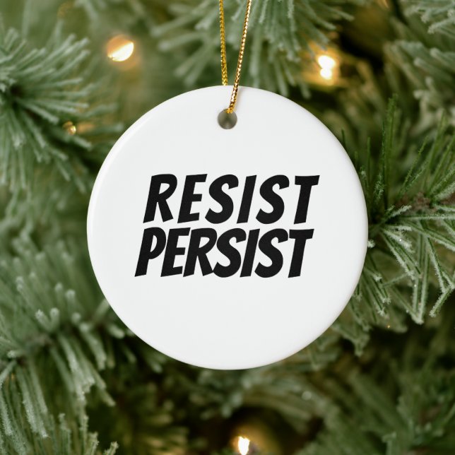 "Resist Persist" Schwarz-weiße Keramik Ornament (Baum)