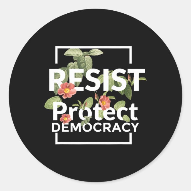 Resist Protect Democracy Subtle Boho Style Floral Runder Aufkleber (Vorderseite)