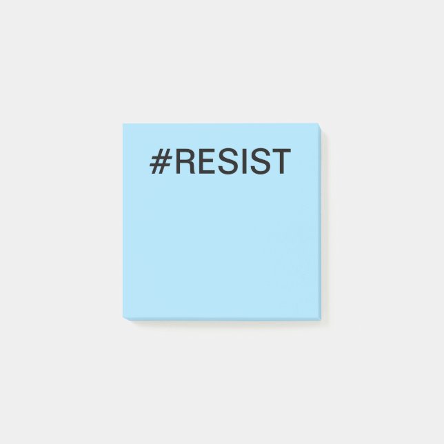#Resist Protest schwarzer Text auf hellblau Post-it Klebezettel (Vorderseite)
