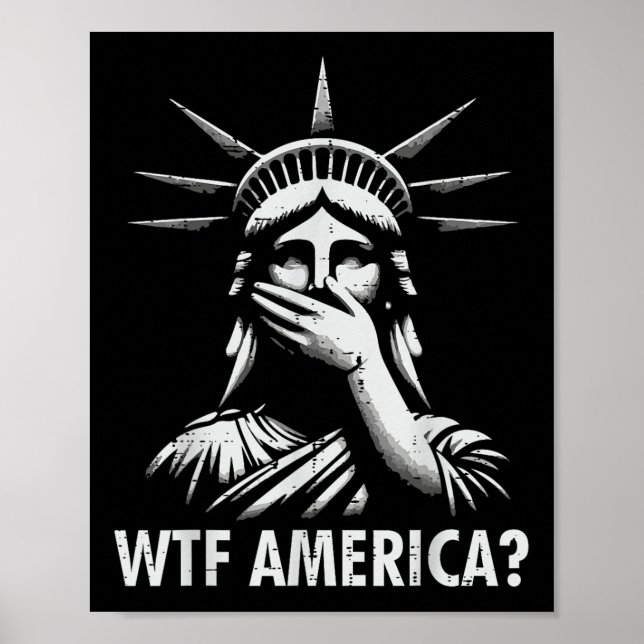 Resist Protest Wtf America Statue Liberty Equality Poster (Vorne)